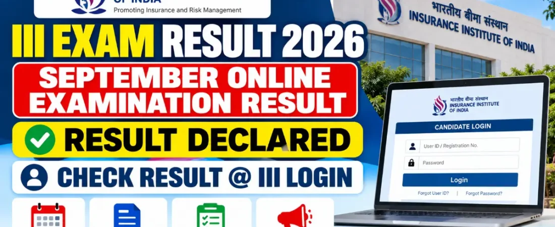 III Exam Result 2026 – September Online Examination Result